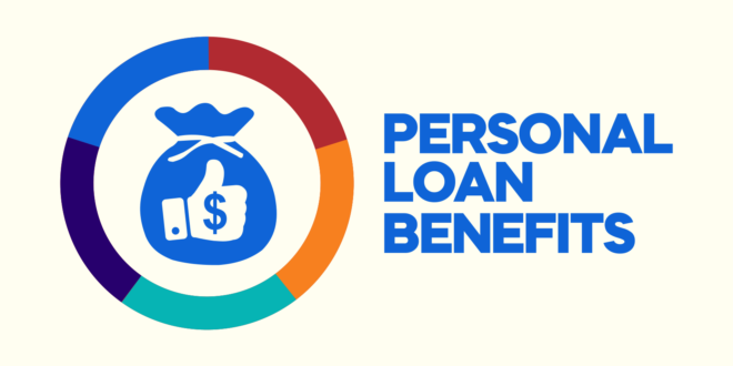 Personal Loan Benefits